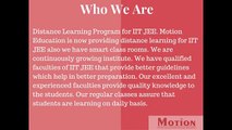 Distance Learning Program For JEE, Distance Learning for IIT JEE, AIIMS, Pre Medical