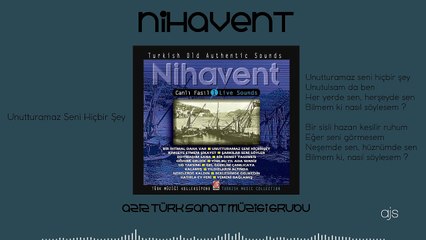 Unutturamaz Seni Hiçbir Şey