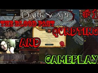 "Darkscape First look GamePlay" #1 & Questing Series #1 The Blood Pact