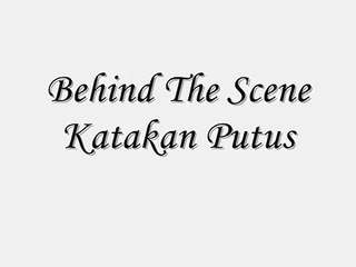 Kejadian Lucu di Balik Syuting Katakan Putus