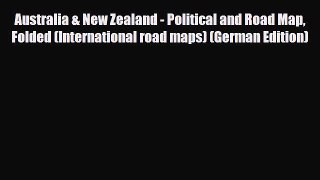 PDF Australia & New Zealand - Political and Road Map Folded (International road maps) (German