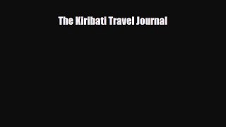 Download The Kiribati Travel Journal PDF Book Free