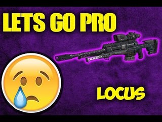 Lets Go Pro Ep.3 Locus
