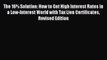 Read The 16% Solution: How to Get High Interest Rates in a Low-Interest World with Tax Lien