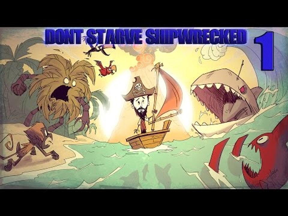 Don't Starve: Shipwrecked DLC Ep 1 (Early Access)