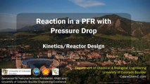 Reaction in a PFR with Pressure Drop