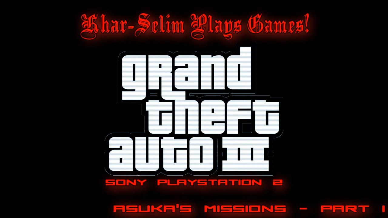 [PS2] Grand Theft Auto III Walkthrough - #9 - Asuka's Missions Part 1