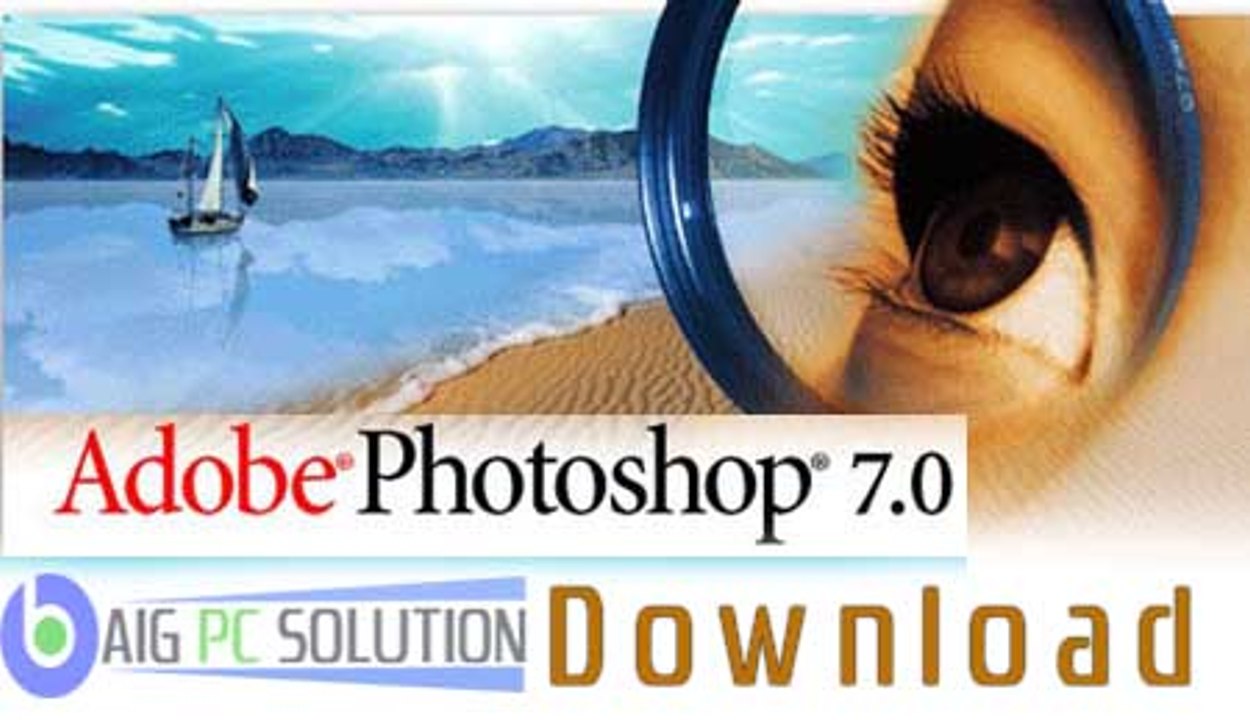 Adobe Photoshop 7.0 Download Full Version - Baig PC Solution