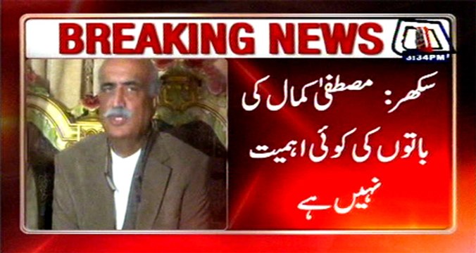 Mustafa Kamal’s utterings don’t mean a thing: Khursheed Shah