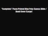 [PDF Download] Footprints Poem Printed Blue Poly-Canvas Bible / Book Cover (Large) [Download]