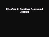 [PDF Download] Urban Transit : Operations Planning and Economics [Download] Full Ebook