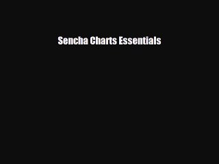 [PDF Download] Sencha Charts Essentials [PDF] Online