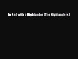 [PDF Download] In Bed with a Highlander (The Highlanders) [PDF] Full Ebook