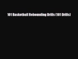 [PDF Download] 101 Basketball Rebounding Drills (101 Drills) [PDF] Online