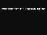 [PDF Download] Mechanical and Electrical Equipment for Buildings  PDF Download