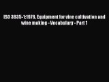 (PDF Download) ISO 3835-1:1976 Equipment for vine cultivation and wine making - Vocabulary