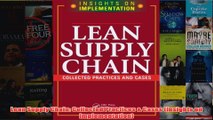 Download PDF  Lean Supply Chain Collected Practices  Cases Insights on Implementation FULL FREE