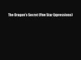 [PDF Download] The Dragon's Secret (Five Star Expressions) [Download] Online