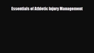 [PDF Download] Essentials of Athletic Injury Management [Read] Full Ebook