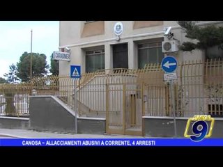 Canosa |  Allaccio abusivo alla corrente, 4 arresti