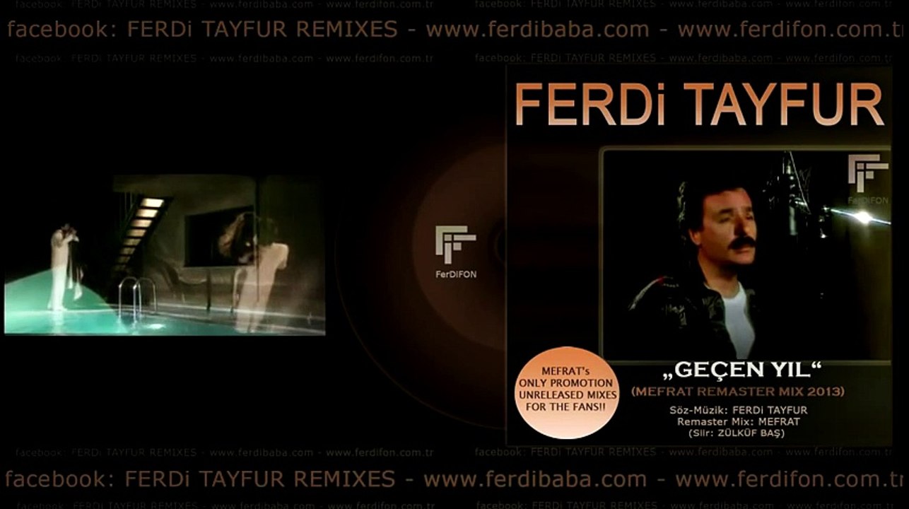 Ferdi Tayfur / Geçen Yıl - (Mefrat Remaster Mix 2013)