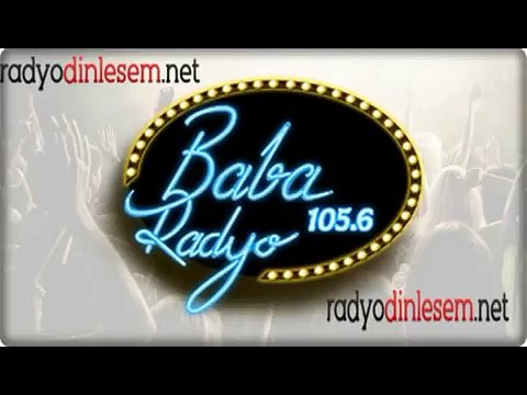 BABA RADYO Canlı Dinle - Online BABA FM - 105.6 Frekans