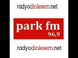 PARK FM ANKARA OYUN HAVALARI -  RADYO PARK  ARABESK