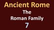 Ancient Rome History - Roman Family - 07
