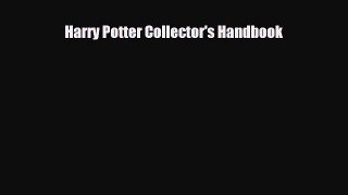 [PDF Download] Harry Potter Collector's Handbook [Download] Full Ebook