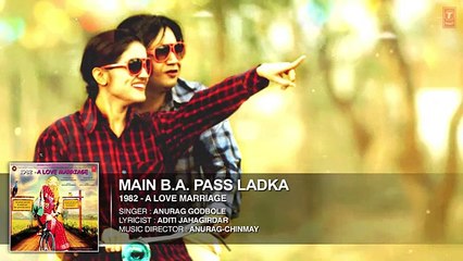 MAIN B. A. PASS LADKA Full Audio Song - 1982 - A LOVE MARRIAGE