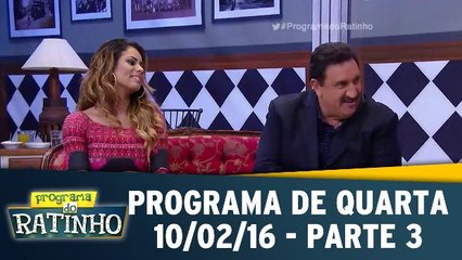 Programa do Ratinho 10.02.16 - Quarta - Parte 3