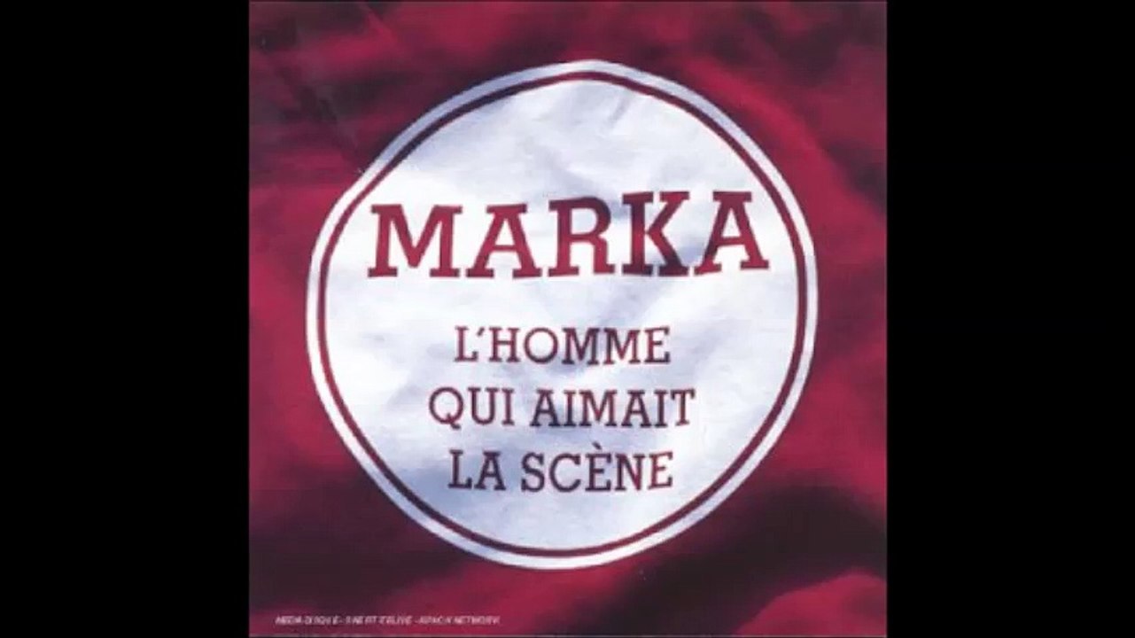 Marka - J'ai combattu la loi