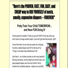 Potty Train Your Child by NOON...and Have FUN Doing It!