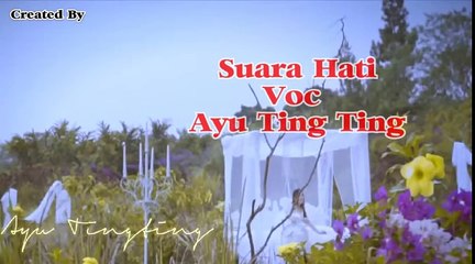 Ayu Ting Ting - Suara Hati