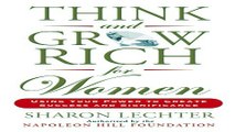 Think and Grow Rich for Women  Using Your Power to Create Success and Significance Ebook pdf