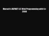 [PDF Download] Murach's ASP.NET 3.5 Web Programming with C# 2008 [Download] Online