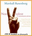 Marshall Rosenberg - Nonviolent Communication. CD1/4 traduit en français - Communication NonViolente
