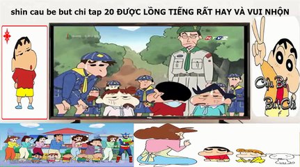 Shin cau be but chi tập 20 htv2 lồng tiếng