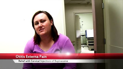 Download Video: Otitis Externa Pain Relief with Cervical Injections