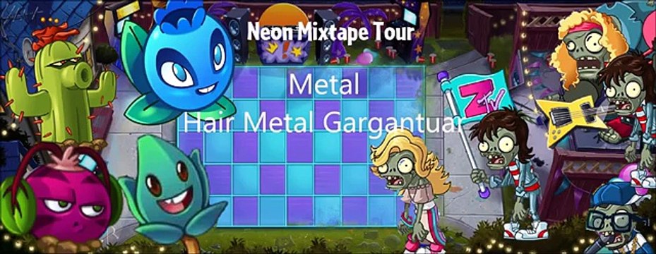 PvZ 2 Neon Mixtape Tour music mix 4 (officially confirmed)