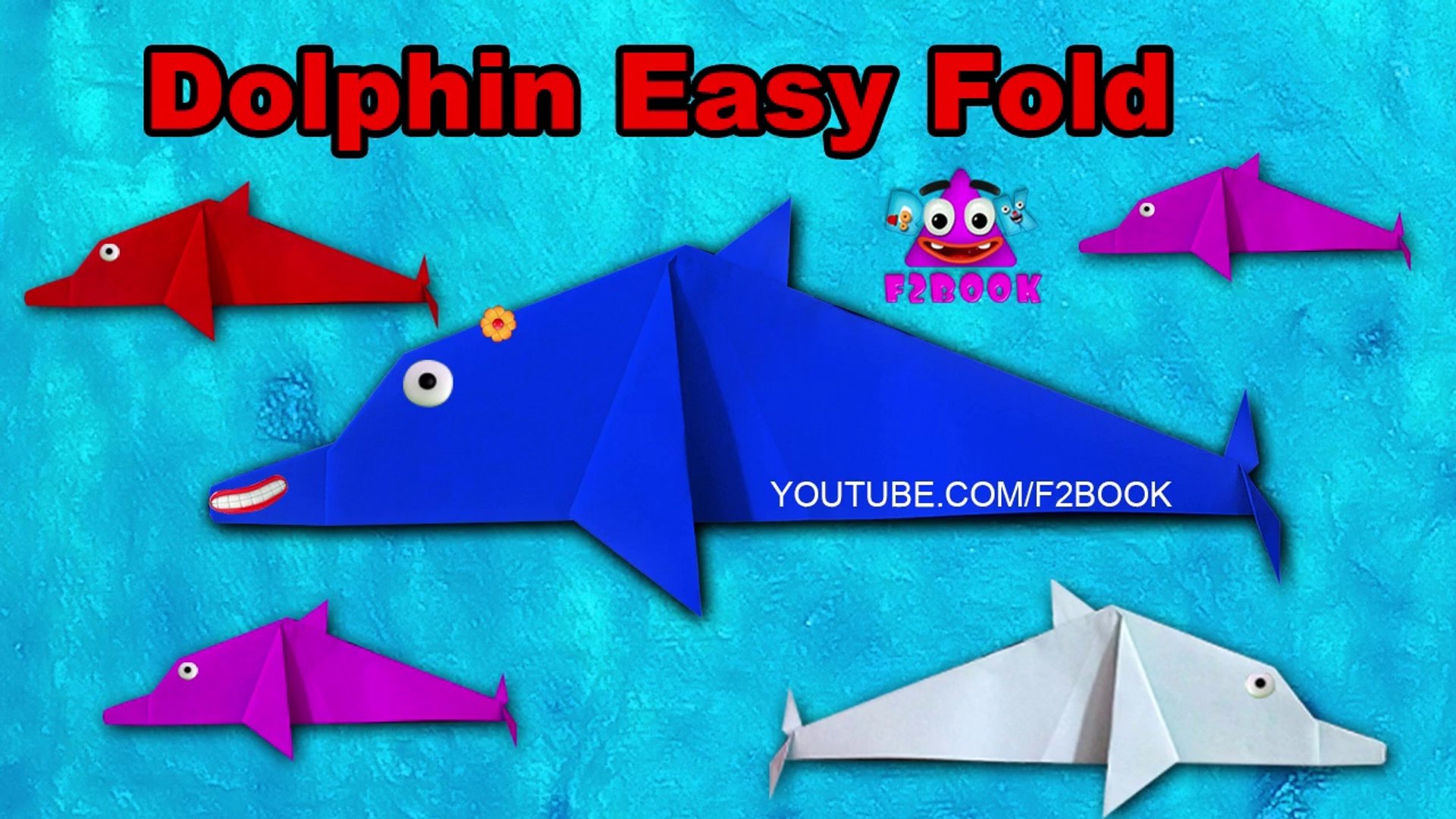 How To Make An Easy Origami Dolphin Step By Step F2book Video 118