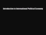 [PDF Download] Introduction to International Political Economy [PDF] Full Ebook