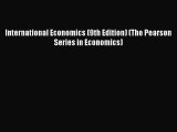[PDF Download] International Economics (9th Edition) (The Pearson Series in Economics) [Download]