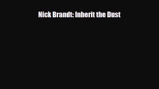 [PDF Download] Nick Brandt: Inherit the Dust [Download] Full Ebook