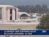 TAME reduce vuelos en aeropuerto de Latacunga