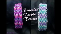 Bracelet Triple Tresses Rainbow Loom Tutoriel Français (Niveau Débutant)