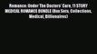 [PDF Download] Romance: Under The Doctors' Care 11 STORY MEDICAL ROMANCE BUNDLE (Box Sets Collections