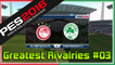 PES 2016: Greatest Rivalries #03 - Olympiacos vs Panathinaikos - Gameplay [PS4]