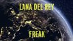 Lana Del Rey - Freak (Official Trailer) -