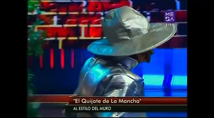 El Quijote al estilo El Muro de Morandé con Compañía